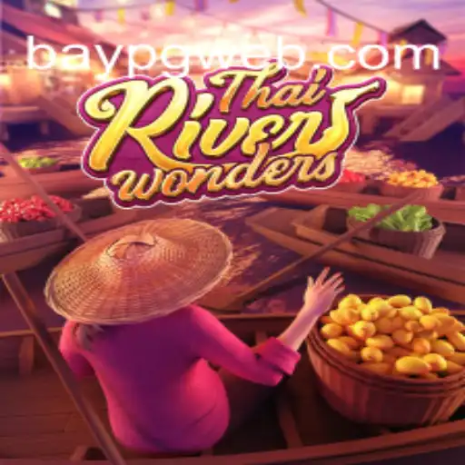 ThaiRiverWonders: Um Mergulho no Fascinante Mundo do Jogo com BayPG.com